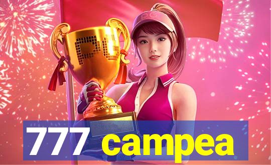 777 campea